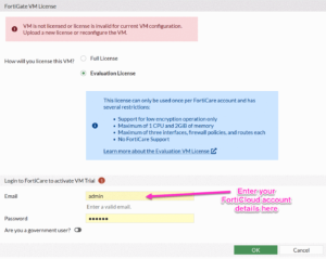 Fortigate free VM Evaluation License - 3